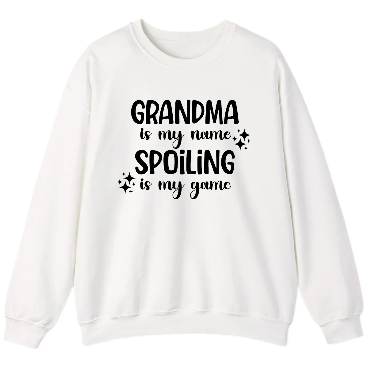 Grandma Is My Name Spoiling Is My Game Sweatshirt in White